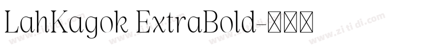 LahKagok ExtraBold字体转换
